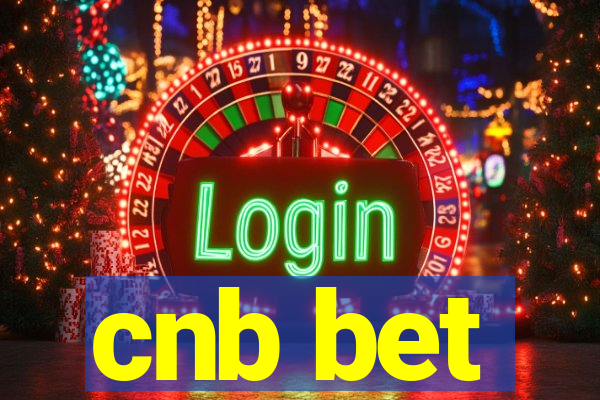 cnb bet